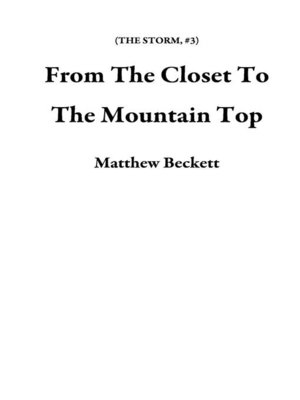 cover image of From the Closet to the Mountain Top